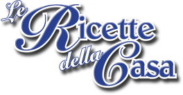 Le Ricette della Casa